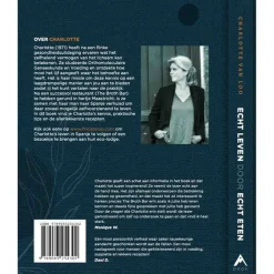 Charlotte Van Loo Informatieve Boeken|Kookboeken>Echt leven door echt eten